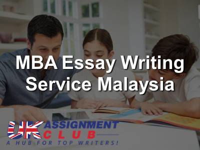 MBA Essay Writing Service Malaysia