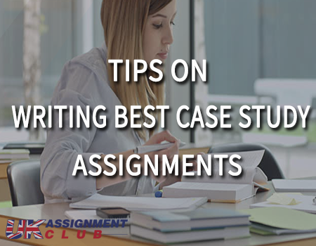 How To Write The Best Case-Study Assignment
