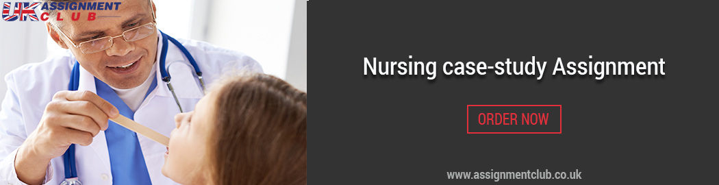 Buy Nursing Case Study Assignment
