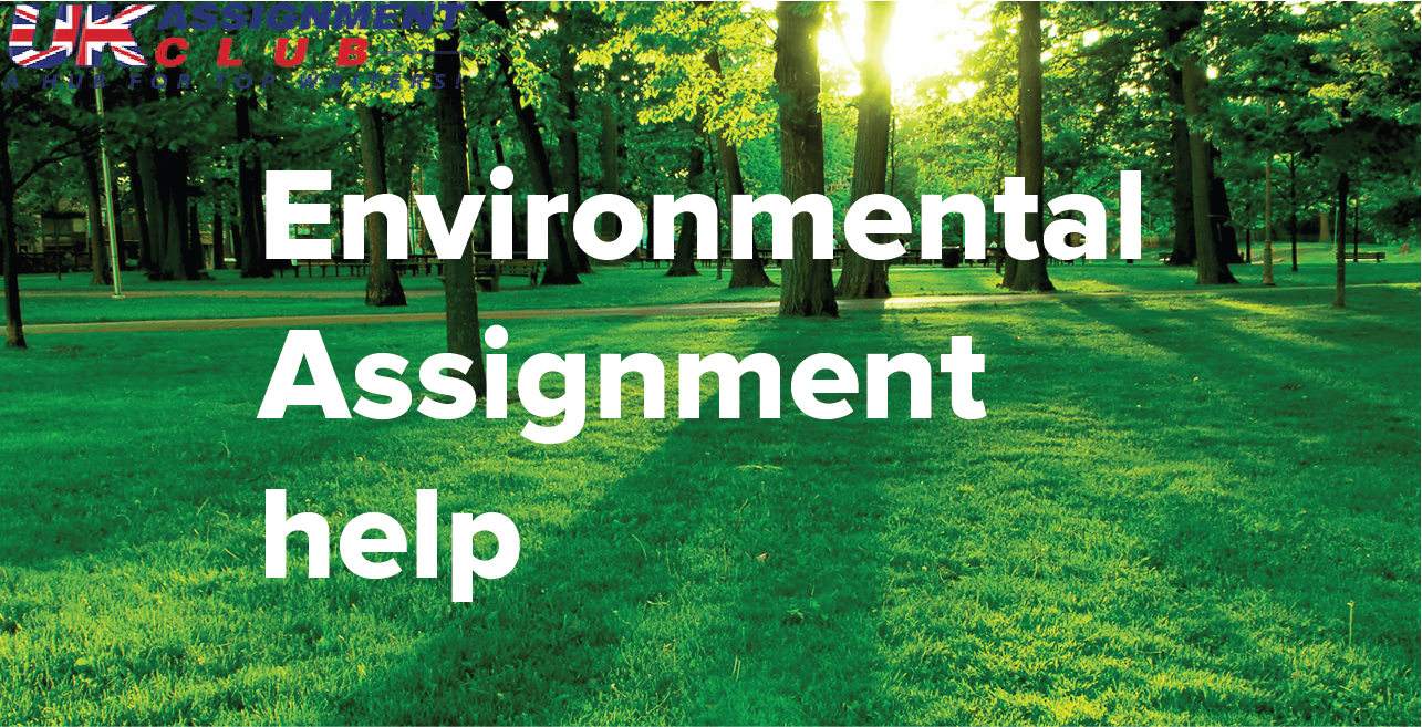 How to Write Environmental Assignments