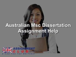 Australian Msc Dissertation Assignment Help